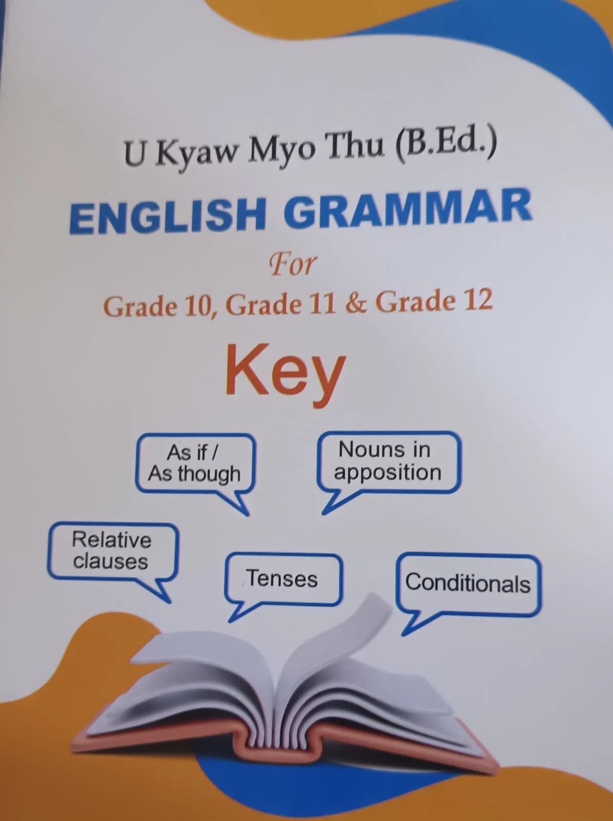 U Kyaw Myo Thu English Grammar + Key (နှစ်အုပ်တွဲ) by ဦးကျော်မျိုးသူ — book cover